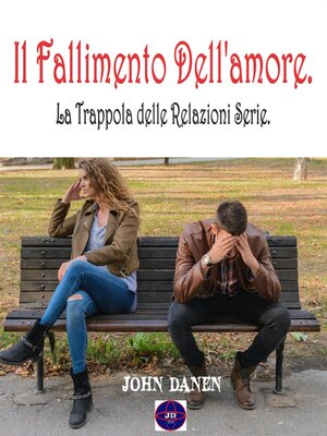 cover image of Il Fallimento Dell'amore.